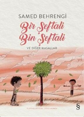 Bir Şeftali Bin Şeftali ve Diğer Masallar - 1