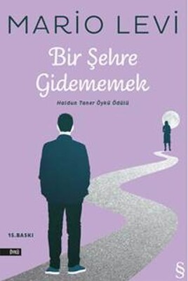 Bir Şehre Gidememek - Everest Yayınları