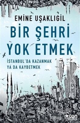 Bir Şehri Yok Etmek - 1