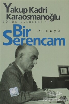 Bir Serencam - İletişim Yayınları