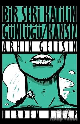 Bir Seri Katilin Günlüğü : Kansız - Herdem Kitap