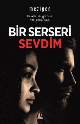 Bir Serseri Sevdim - Akis Kitap