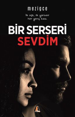 Bir Serseri Sevdim - 1