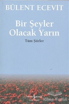 Bir Şeyler Olacak Yarın - 1