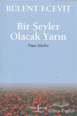 Bir Şeyler Olacak Yarın - 1