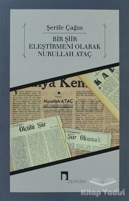 Bir Şiir Eleştirmeni Olarak Nurullah Ataç - 1