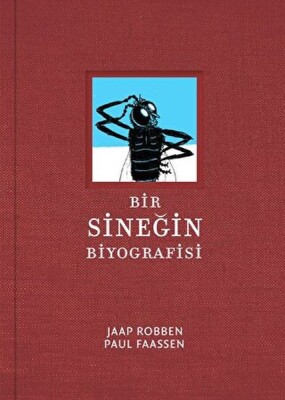 Bir Sineğin Biyografisi - Meav Yayıncılık