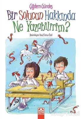 Bir Solucan Hakkında Ne Yazabilirim? - 1