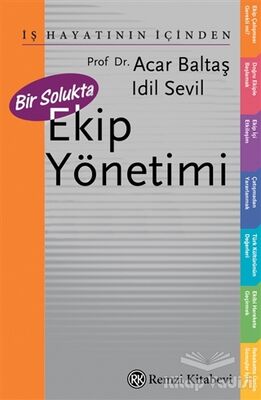 Bir Solukta Ekip Yönetimi - 1