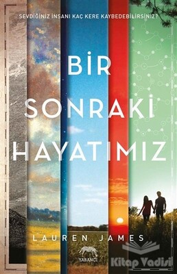 Bir Sonraki Hayatımız - Yabancı Yayınları