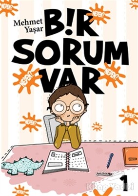 Bir Sorum Var - Neden? - Uğurböceği Yayınları