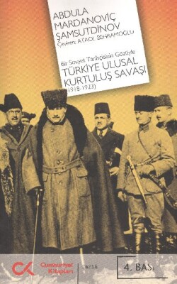Bir Sovyet Tarihçisinin Gözüyle Türkiye Ulusal Kurtuluş Savaşı - Cumhuriyet Kitapları