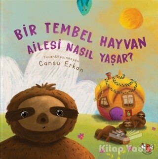 Bir Tembel Hayvan Ailesi Nasıl Yaşar? - Uçan Kitap