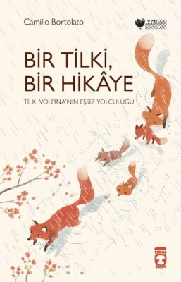 Bir Tilki Bir Hikaye - Timaş Çocuk