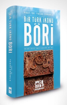 Bir Türk İkonu: Böri - Ötüken Neşriyat