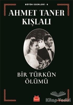 Bir Türkün Ölümü - Kırmızı Kedi Yayınevi