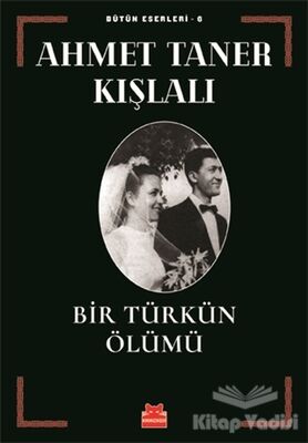 Bir Türkün Ölümü - 1