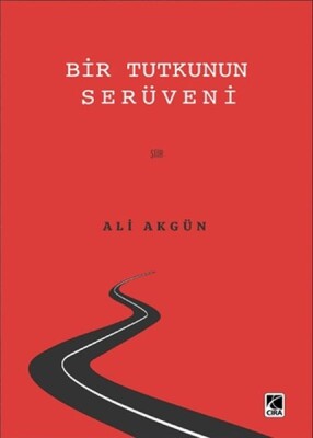 Bir Tutkunun Serüveni - Çıra Yayınları