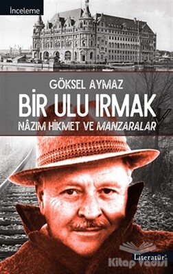 Bir Ulu Irmak - Literatür Yayınları