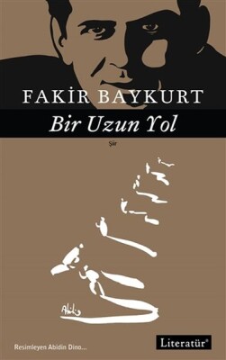 Bir Uzun Yol - Literatür Yayınları