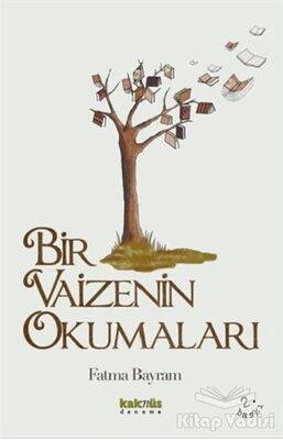 Bir Vaizenin Okumaları - 1