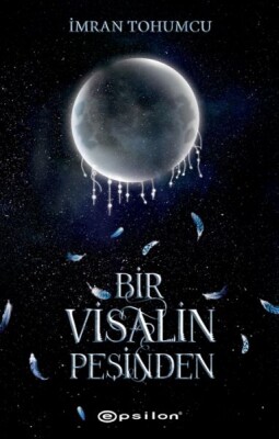 Bir Visalin Peşinden 2 - Epsilon Yayınları