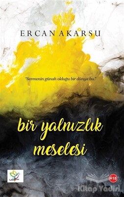 Bir Yalnızlık Meselesi - Lukka Kitap