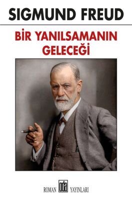 Bir Yanılsamanın Geleceği - 1