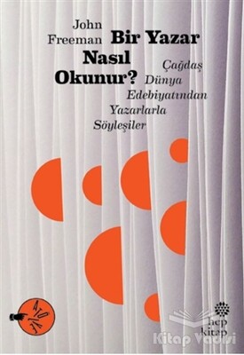 Bir Yazar Nasıl Okunur? - Hep Kitap