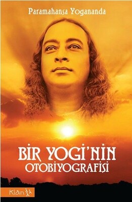 Bir Yogi’nin Otobiyografisi - Klan Yayınları