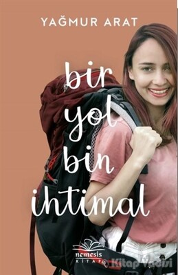 Bir Yol Bin İhtimal - Nemesis Kitap