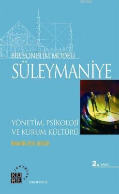 Bir Yönetim Modeli: Süleymaniye - Küre Yayınları