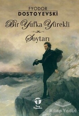 Bir Yufka Yürekli Soytarı - Tema Yayınları