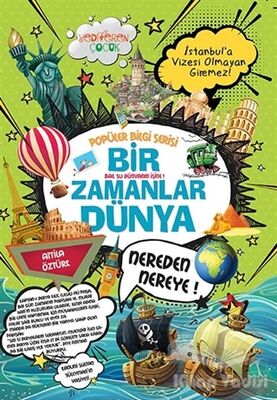 Bir Zamanlar Dünya - Popüler Bilgi Serisi - 1