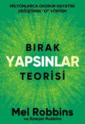 Bırak Yapsınlar Teorisi - 1