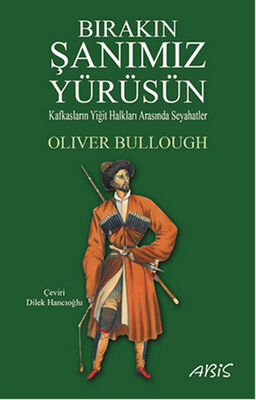 Bırakın Şanımız Yürüsün - 1