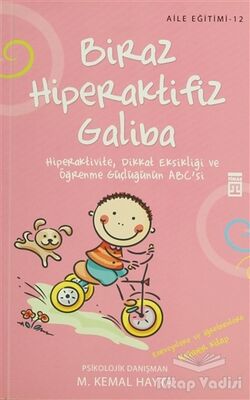 Biraz Hiperaktifiz Galiba - 1