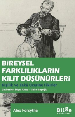 Bireysel Farklılıkların Kilit Düşünürleri - Bilge Kültür Sanat