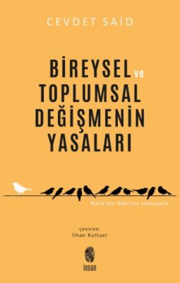 Bireysel Ve Toplumsal Değişmenin Yasaları - 1