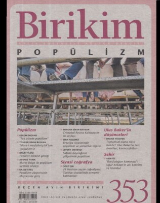Birikim Aylık Sosyalist ve Kültür Dergisi Sayı : 353 - Birikim Yayınları