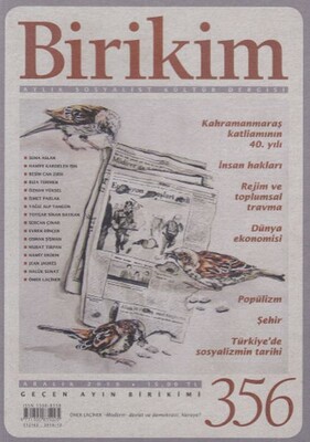 Birikim Aylık Sosyalist ve Kültür Dergisi Sayı 356 - Aralık 2018 - Birikim Yayınları