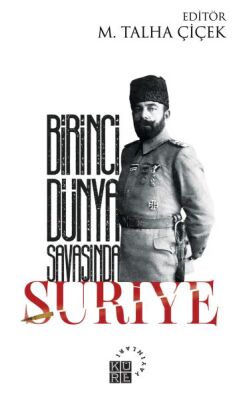 Birinci Dünya Savaşında Suriye - 1