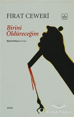 Birini Öldüreceğim - 1