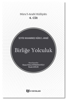 Birliğe Yolculuk - H Yayınları