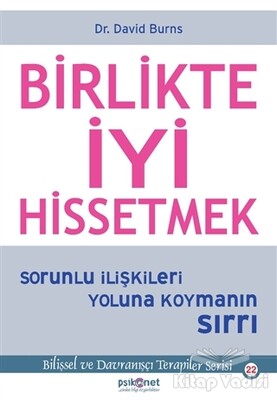 Birlikte İyi Hissetmek - Psikonet Yayınları