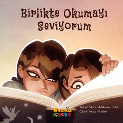 Birlikte Okumayı Seviyorum - Kaknüs Yayınları