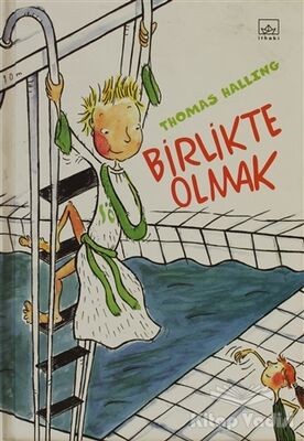 Birlikte Olmak - 1