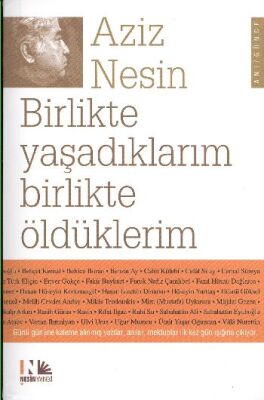 Birlikte Yaşadıklarım Birlikte Öldüklerim - 1