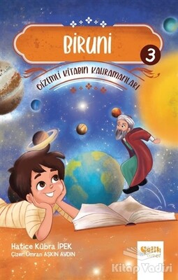 Biruni - Gi̇zemli̇ Ki̇tabın Kahramanları 3 - Çelik Yayınevi