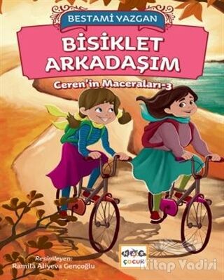 Bisiklet Arkadaşım - Ceren'in Maceraları 3 - 1